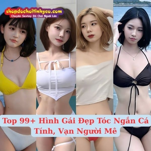 Top 99+ Hình Gái Đẹp Tóc Ngắn Cá Tính, Vạn Người Mê