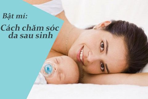 Mẹ bầu sau sinh: Làm sao chăm da an toàn mà vẫn đều màu?