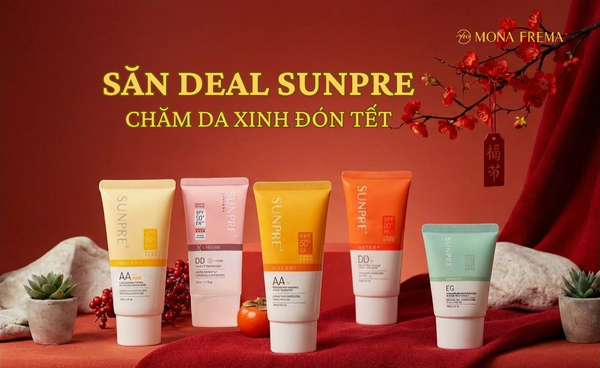 SĂN DEAL SUNPRE - CHĂM DA XINH ĐÓN TẾT