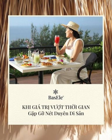 KHI GIÁ TRỊ VƯỢT THỜI GIAN GẶP GỠ NÉT DI SẢN TRUYỀN THỐNG