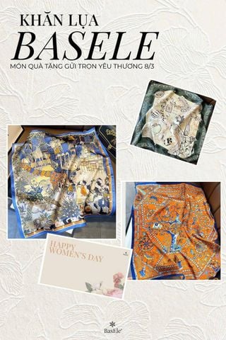 KHĂN LỤA BASELE - MÓN QUÀ GỬI TRỌN YÊU THƯƠNG 8/3
