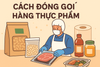 Cách Đóng Gói Hàng Thực Phẩm Đúng Chuẩn: Hướng Dẫn Chi Tiết Từ A – Z