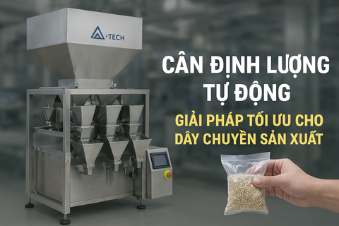 Cân Định Lượng Tự Động Là Gì? Giải Pháp Tối Ưu Cho Dây Chuyền Sản Xuất