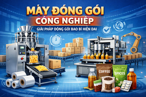 Máy đóng gói công nghiệp – Giải pháp tối ưu cho quy trình đóng gói bao bì hiện đại