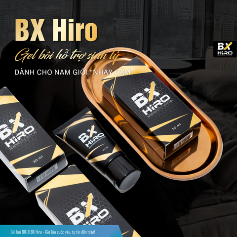 5 Lý Do Khiến BX Hiro Trở Thành Lựa Chọn Của Nhiều Nam Giới Trẻ