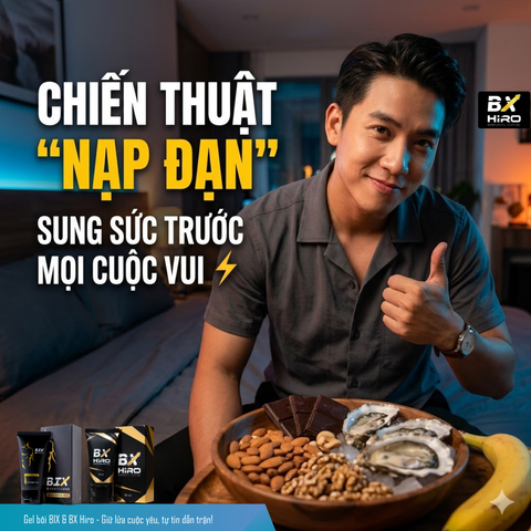 Ăn gì trước khi quan hệ để kéo dài thời gian? Gợi ý thực phẩm giúp “cuộc yêu” bền bỉ hơn