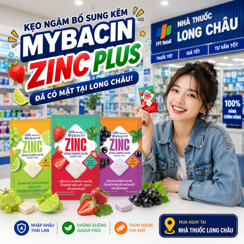 Mua Mybacin ZinC Plus ở đâu chính hãng? Ghé Long Châu ngay