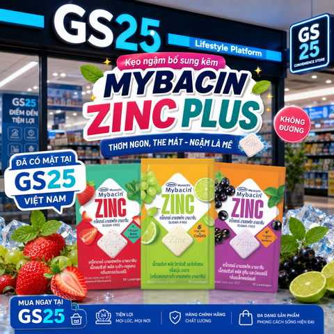 MYBACIN ZINC PLUS CHÍNH THỨC LÊN KỆ GS25 TOÀN QUỐC – MÓN KẸO NGẬM ĐANG ĐƯỢC GIỚI TRẺ SĂN TÌM