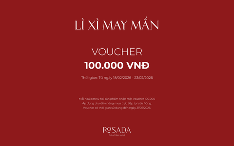 Lì Xì May Mắn: Khai Xuân Như Ý Cùng Rosada