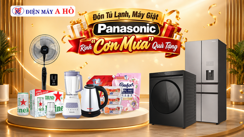 🎁🌧️ĐÓN TỦ LẠNH, MÁY GIẶT PANASONIC – RINH “CƠN MƯA” QUÀ TẶNG 🎁🌧️
