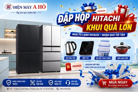 👉ĐẬP HỘP HITACHI – KHUI QUÀ LỚN!  👉 Mua tủ lạnh Hitachi – Khui quà lớn, nâng tầm gian bếp!