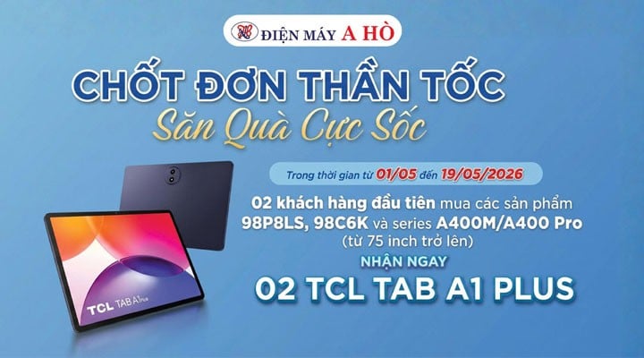 📺 Mua tivi TCL – Săn máy tính bảng 0 đồng 🎁✨
