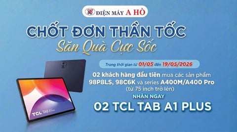 📺 Mua tivi TCL – Săn máy tính bảng 0 đồng 🎁✨