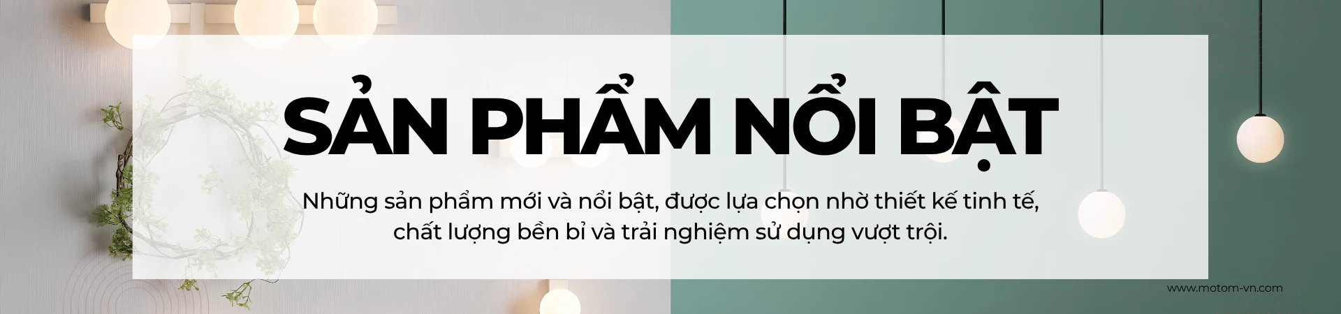 Sản phẩm nổi bật