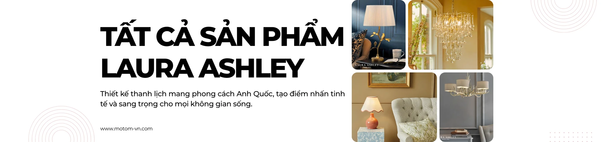 Tất cả sản phẩm Laura Ashley