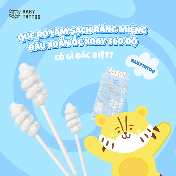 Que Rơ Làm Sạch Răng Miệng Đầu Xoắn Ốc Xoay 360° BABY TATTOO – Có Gì Đặc Biệt?