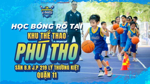 Học Bóng Rổ Tại Khu Thể Thao Phú Thọ Quận 11: Điểm Đến Của Những Nhà Vô Địch