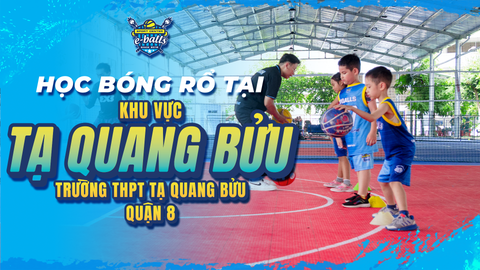 Học Bóng Rổ Tại Tạ Quang Bửu Quận 8: Sân Có Mái Che – Chẳng Ngại Nắng Mưa