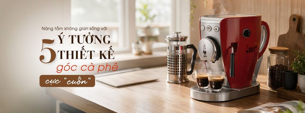 5 ý tưởng thiết kế góc cà phê cực “cuốn”