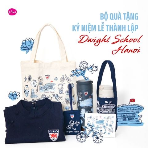 BỘ SẢN PHẨM MỪNG LỄ THÀNH LẬP TRƯỜNG DWIGHT SCHOOL HANOI