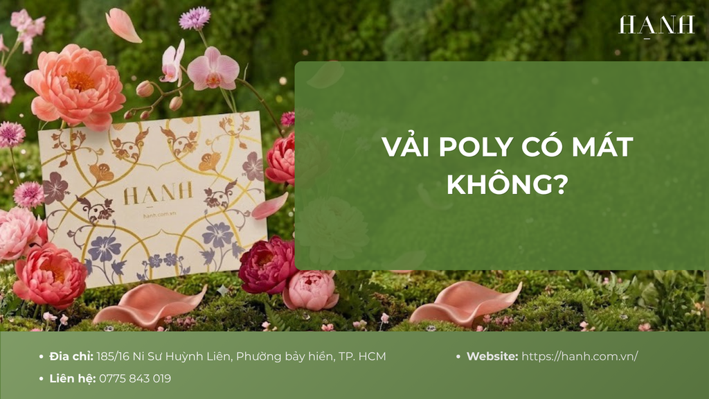 Vải poly có mát không? Cách chọn chất liệu thoáng mát mùa hè