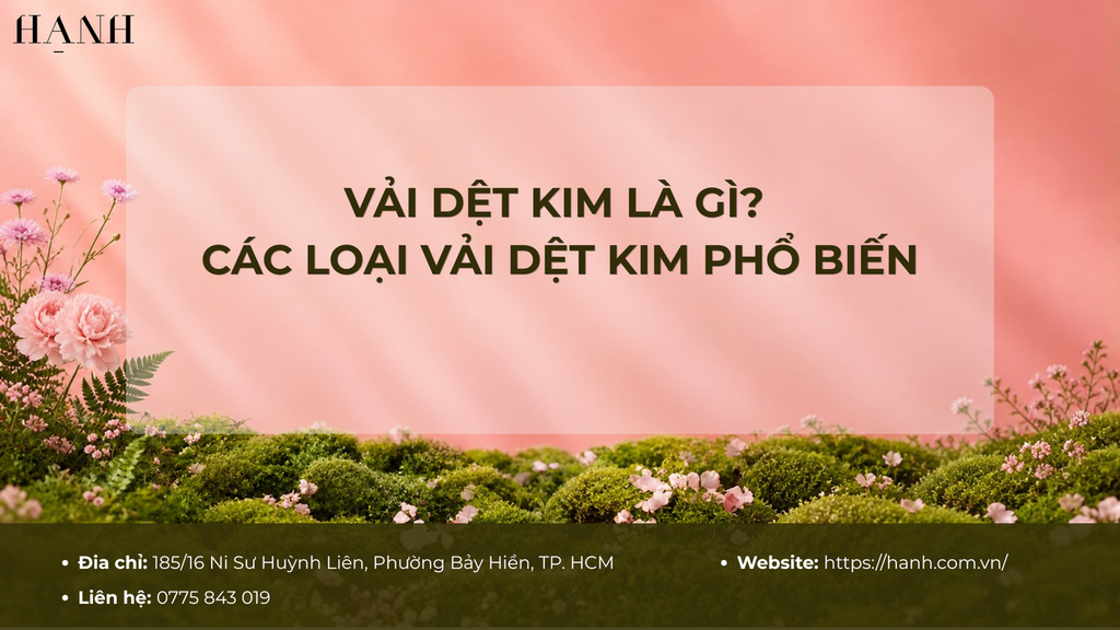 Vải dệt kim là gì? Các loại vải dệt kim phổ biến nhất hiện nay