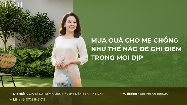 Mua quà cho mẹ chồng như thế nào để ghi điểm trong mọi dịp