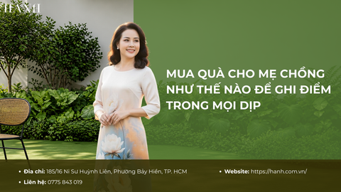 Mua quà cho mẹ chồng như thế nào để ghi điểm trong mọi dịp