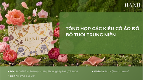 Tổng hợp các kiểu cổ áo đồ bộ tuổi trung niên đẹp và dễ mặc