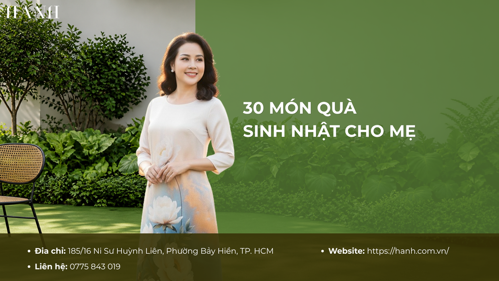 30 món quà sinh nhật cho mẹ thể hiện tình cảm và lòng biết ơn