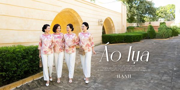 Áo lụa – Vẻ đẹp thanh lịch tôn vinh nét duyên người phụ nữ Việt