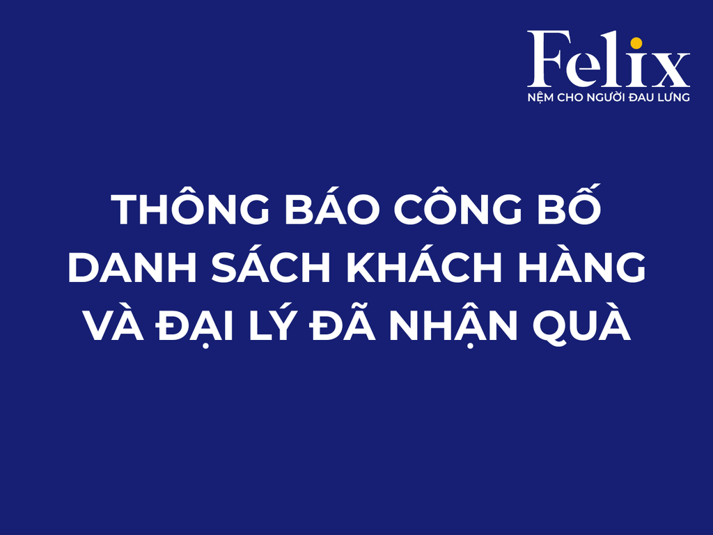 THÔNG BÁO CÔNG BỐ DANH SÁCH KHÁCH HÀNG VÀ ĐẠI LÝ ĐÃ NHẬN QUÀ