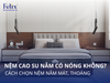 Nệm Cao Su Nằm Có Nóng Không? Cách Chọn Nệm Nằm Mát, Thoáng