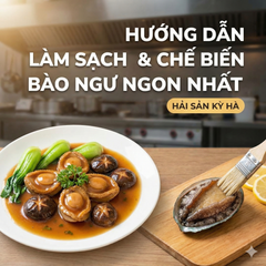 Hướng dẫn làm sạch bào ngư và chế biến ngon nhất (Chuẩn Đầu Bếp)