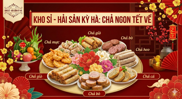 Kho sỉ cung cấp các loại chả ngon