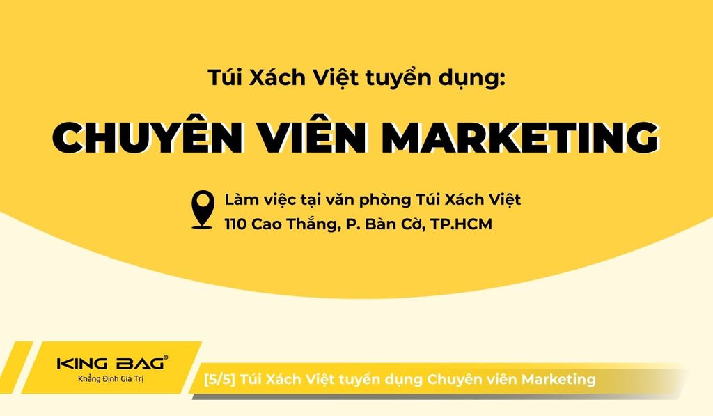 [5/5] Túi Xách Việt tuyển dụng Chuyên viên Marketing