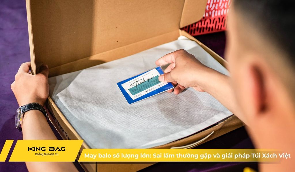 May balo số lượng lớn: Sai lầm thường gặp và giải pháp từ Túi Xách Việt