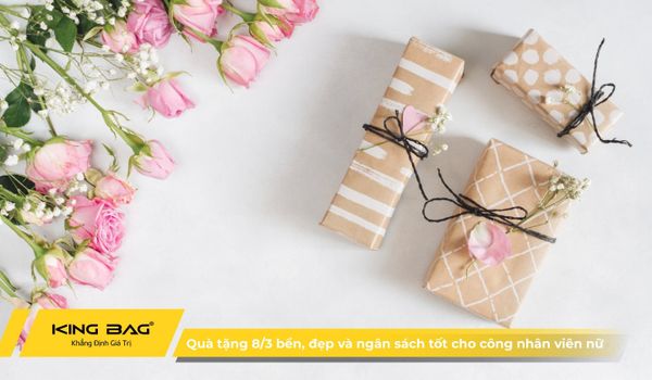 Quà tặng 8/3 bền, đẹp và ngân sách tốt cho công nhân viên nữ