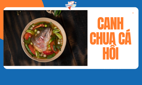 Canh chua cá hồi