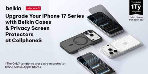 Upgrade Your iPhone 17 Series with Belkin Cases & Privacy Screen Protectors at CellphoneS