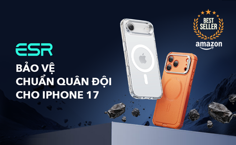 Những chiếc ốp lưng iPhone 17 tốt nhất: Bảo vệ tuyệt đối với chuẩn quân đội đến từ ESR