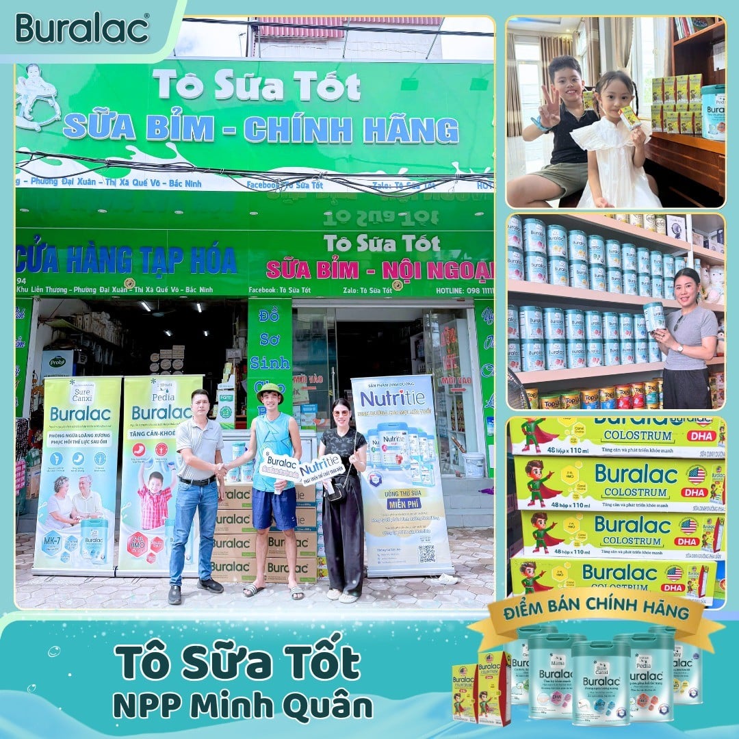 TÔ SỮA TỐT – ĐIỂM BÁN BURALAC CHÍNH HÃNG ĐƯỢC MẸ TIN CHỌN TẠI BẮC NINH