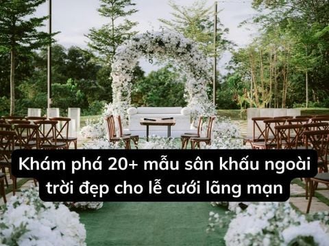 Khám phá 20+ mẫu sân khấu ngoài trời đẹp cho lễ cưới lãng mạn