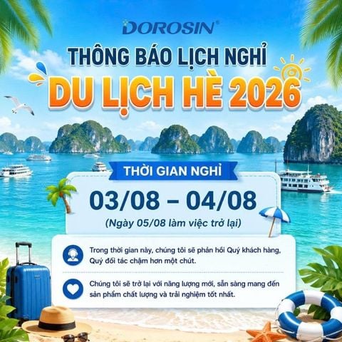 THÔNG BÁO LỊCH NGHỈ DU LỊCH HÈ DOROSIN 2026