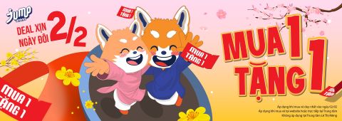DEAL XỊN NGÀY ĐÔI 02.02 - MUA 1 VÉ, TẶNG 1 VÉ