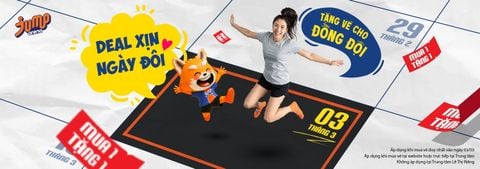 DEAL XỊN NGÀY ĐÔI 03.03 - MUA 1 VÉ, TẶNG 1 VÉ CHO ĐỒNG ĐỘI