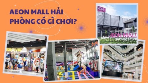 Review Chi Tiết Aeon Mall Hải Phòng Có Gì Chơi 2026