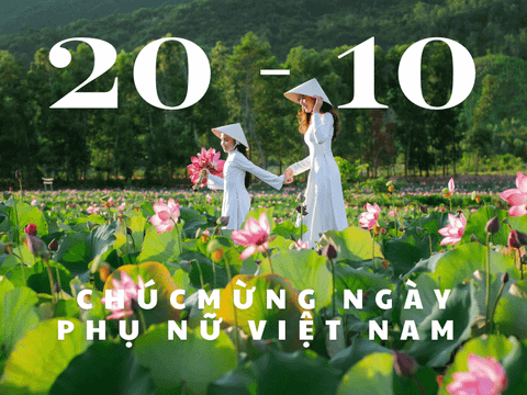 Ngày Phụ Nữ Việt Nam 20-10: Nguồn Gốc Và Ý Nghĩa Đặc Biệt