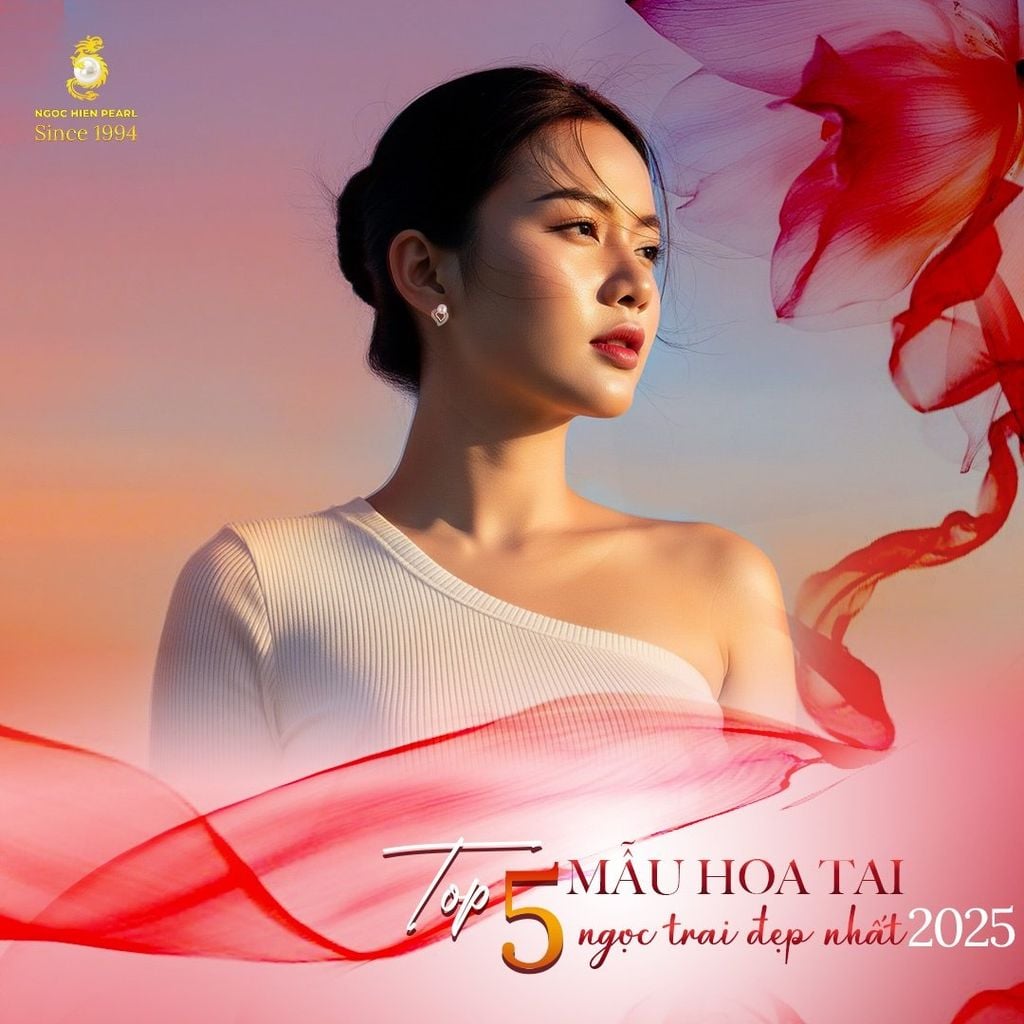 Top 5 Mẫu Hoa Tai Ngọc Trai Đẹp Khiến Phái Đẹp Không Thể Rời Mắt