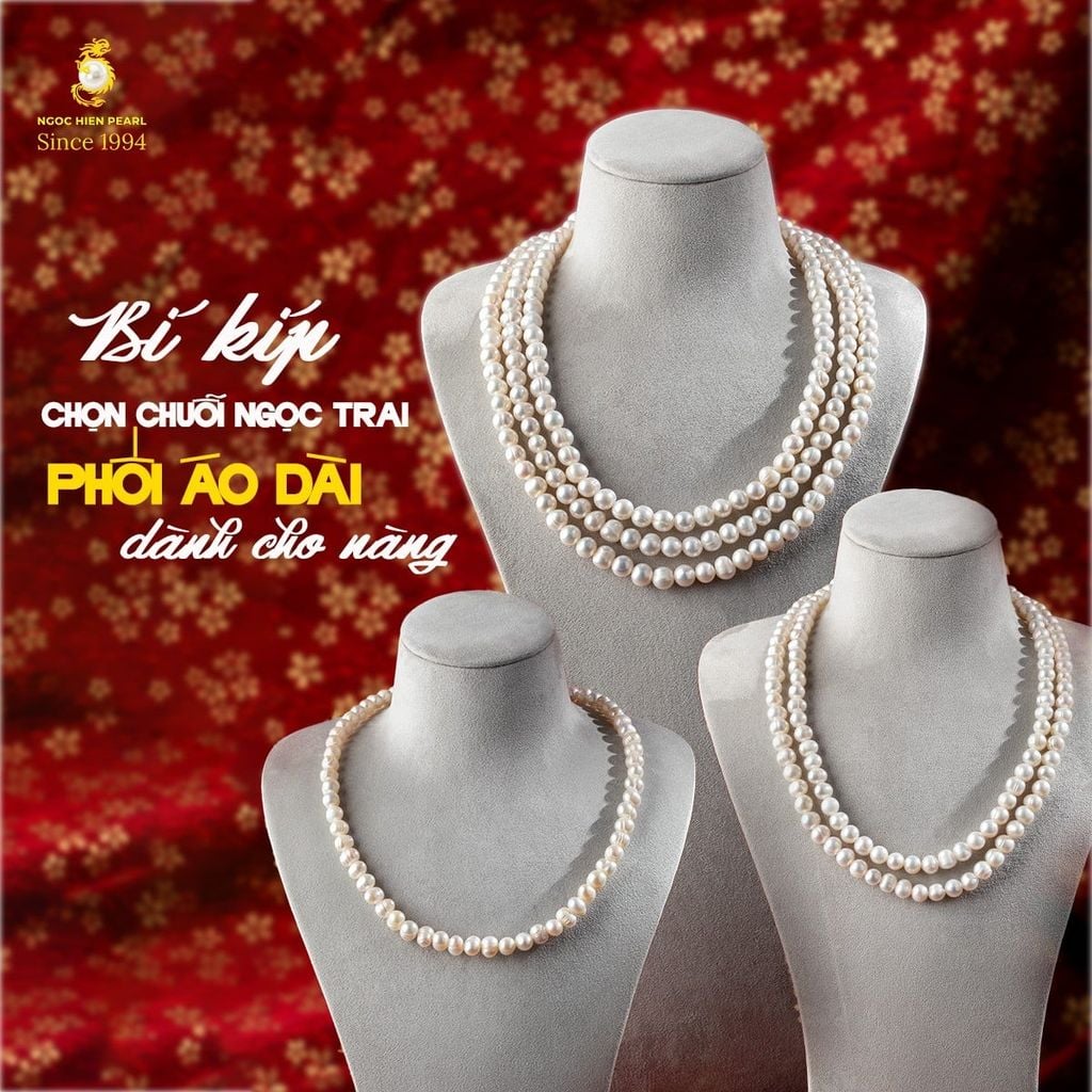 Chuỗi cổ ngọc trai diện Tết 2026 – Vẻ đẹp thanh tao cho mùa sum vầy